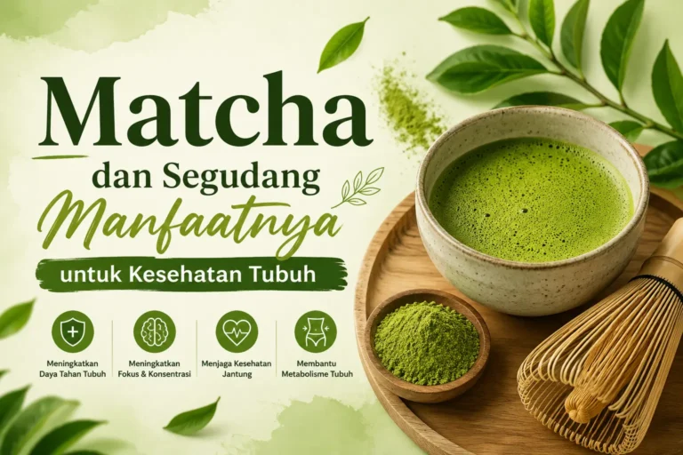 minuman-matcha-manfaat-kesehatan-kandungan-dan-cara-menikmatinya