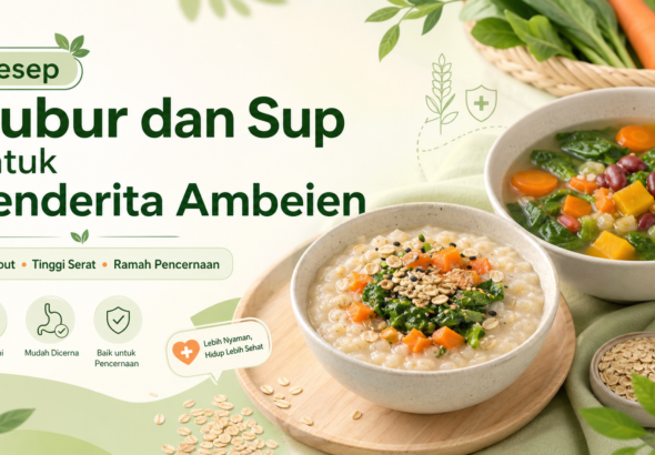 ambeien - Resep Bubur dan Sup untuk Penderita Ambeien, Lembut Tinggi Serat