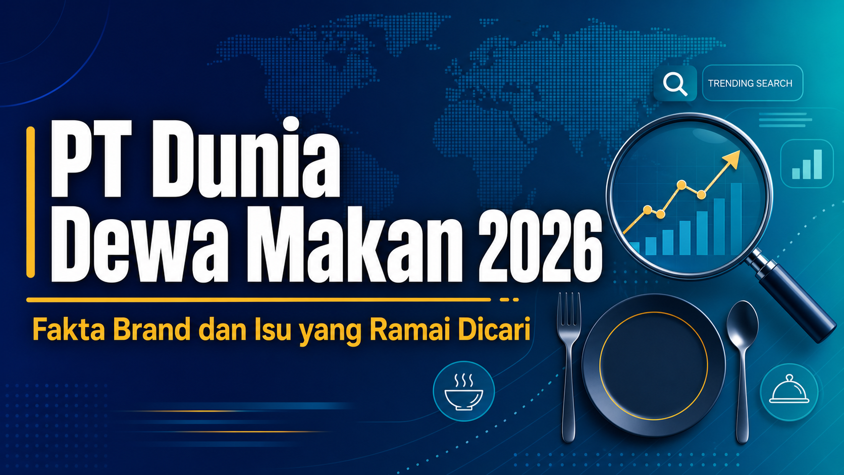 makan - PT Dunia Dewa Makan 2026: Fakta Brand dan Isu yang Ramai Dicari