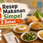 resep - 13 Resep Makanan Simpel 3 Bahan, Menu Cepat Hemat untuk Anak Kos