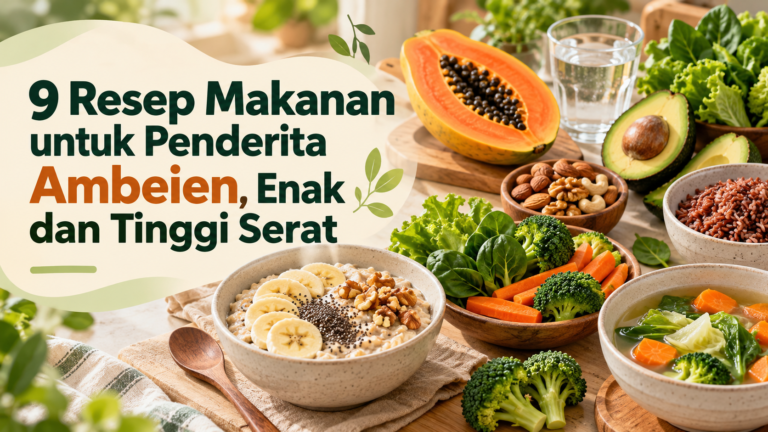 ambeien - 9 Resep Makanan untuk Penderita Ambeien, Enak dan Tinggi Serat