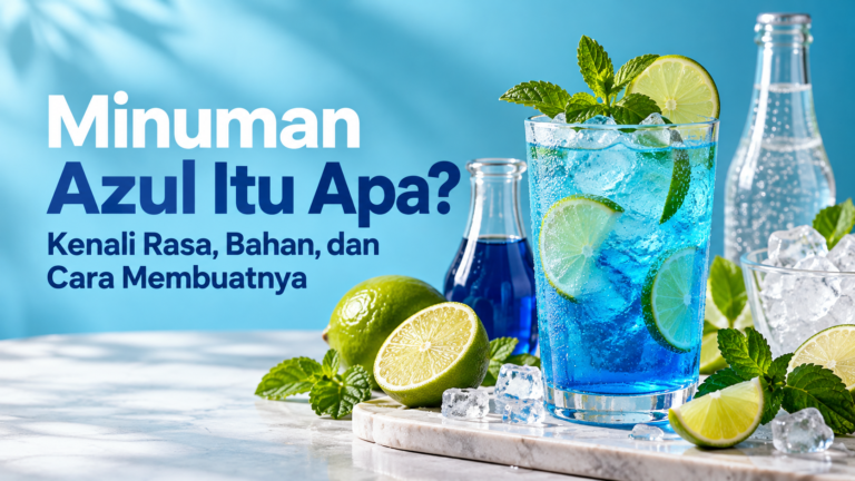 azul - Minuman Azul Itu Apa? Kenali Rasa, Bahan, dan Cara Membuatnya